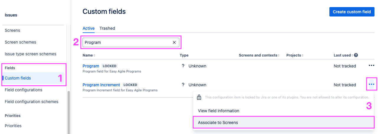 On the Custom fields settings page in Jira Cloud, searching for Program, opening the ellipsis action menu and finding the Associate to Screens button