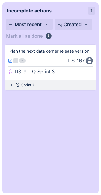 Purple incomplete actions column with the first dropdown set to Most recent and one item 