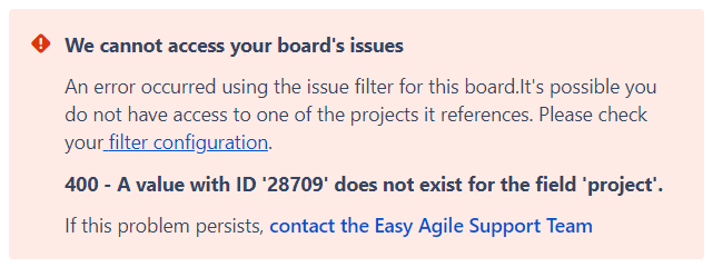 Screenshot of error message reading We cannot access your board's issues