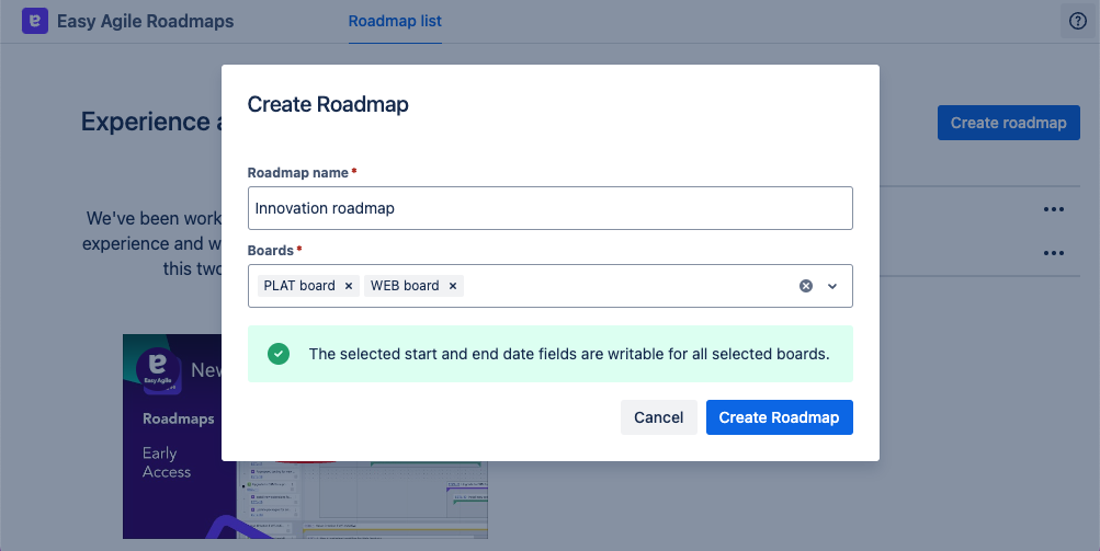 Create Roadmap dialog with Roadmap name set to Innovation roadmap Boards set to 2 boards, and a positive message stating date fields are writable